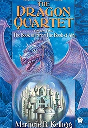 The Dragon Quartet, Volume II (Marjorie B. Kellogg)