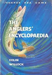 The Anglers' Encyclopaedia (Colin Willock)