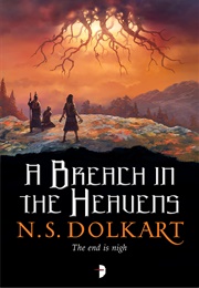 A Breach in the Heavens (N. S. Dolkart)