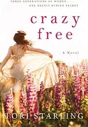 Crazy Free (Tori Starling)