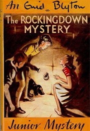 The Rockingdown Mystery (End Blyton)