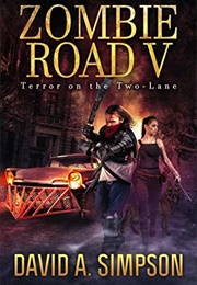Terror on the Two-Lane (David A. Simpson)
