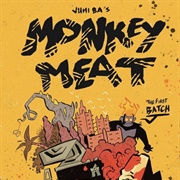 Monkey Meat