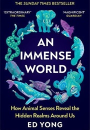 An Immense World (Ed Yong)