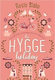 Hygge Holiday (Rosie Blake)