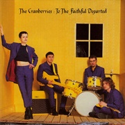 To the Faithful Departed (The Cranberries, 1996)