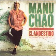 Manu Chao - Clandestino (1998)