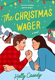 The Christmas Wager (Holly Cassidy)