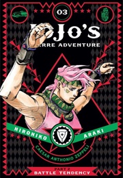 Jojo's Bizarre Adventure: Part 2—Battle Tendency Vol. 3 (Hirohiko Araki)