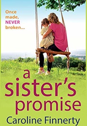 A Sister's Promise (Caroline Finnerty)