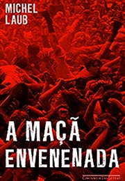 A Maçã Envenenada (Michel Laub)