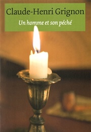Un Homme Et Son Péché (Claude-Henri Grignon)