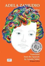 Selected Poetry & Prose (Adela Zamudio)