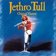 Skating Away on the Thin Ice of the New Day - Jethro Tull