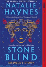 Stone Blind (Natalie Haynes)