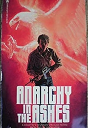 Anarchy in the Ashes (William W. Johnstone)