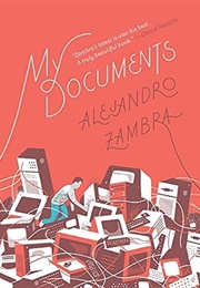 My Documents: Stories (Alejandro Zambra)
