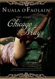 The Story of Chicago May (Nuala O'faolain)