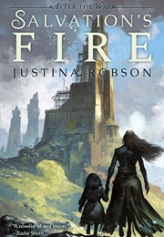 Salvation's Fire (Justina Robson)