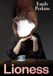 Lioness (Emily Perkins)