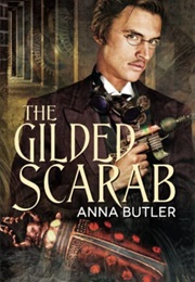 The Gilded Scarab (Anna Butler)