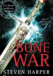 Bone War (Steven Harper)