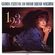 1-2-3 - Gloria Estefan and Miami Sound Machine
