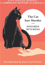 The Cat Saw Murder (Dolores Hitchens)