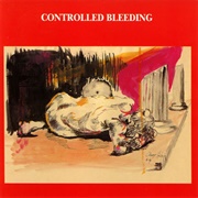 Controlled Bleeding - Phlegm Bag Spattered