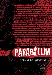 Parabélum (Gilmar De Carvalho)