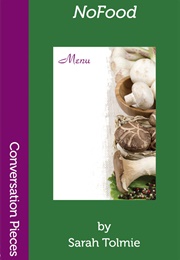 Nofood (Sarah Tolmie)
