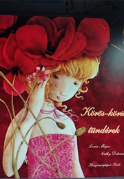 Körös-Körül Tündérek (Lenia Major)