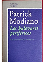 Los Bulevares Periféricos (Patrick Modiano)