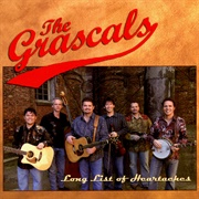 The Grascals – Long List of Heartaches