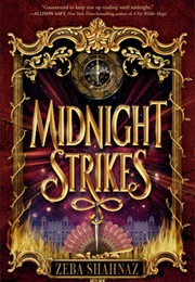 Midnight Strkes (Zaba Shahnaz)