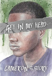 Get in My Head: Cameron's Story (S. M. Holland)