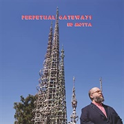 Perpetual Gateways (Ed Motta, 2016)