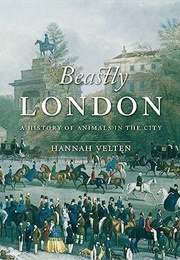 Beastly London (Hannah Velten)