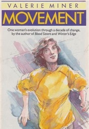 Movement (Valerie Miner)