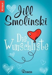 Die Wunschliste (Jill Smolinski)