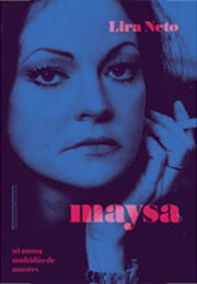 Maysa (Lira Neto)