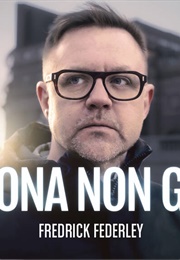 Persona Non Grata - Fredrick Federley (2023)