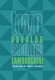 Two Stories (Osvaldo Lamborghini)