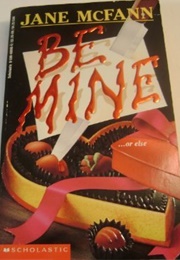 Be Mine (Jane McFann)