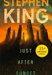 Just After Sunset (Stephen King)
