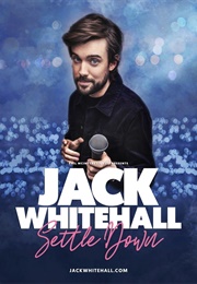 Jack Whitehall: Settle Down (2024)