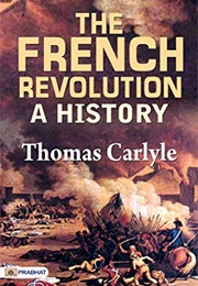 The French Revolution (Thomas Carlisle)