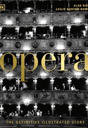 Opera: The Definitive Illustrated Story (DK Publishing)