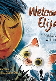 Welcoming Elijah (Leslea Newman)