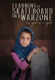 Learning to Skateboard in a Warzone (If You're a Girl) (2019)